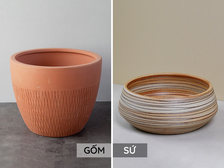 Chậu gốm và sứ khác nhau thế nào